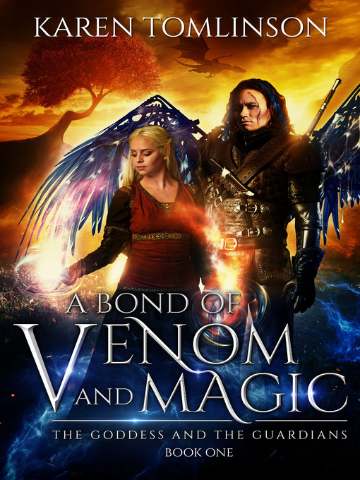 Title details for A Bond of Venom and Magic by Karen Tomlinson - Available